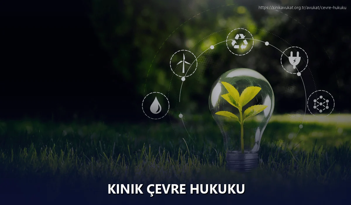 Kınık Çevre Hukuku