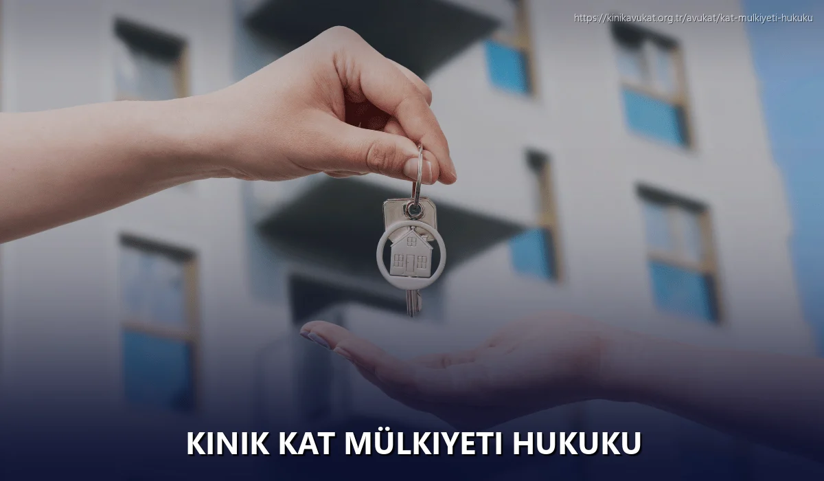 Kınık Kat Mülkiyeti Hukuku