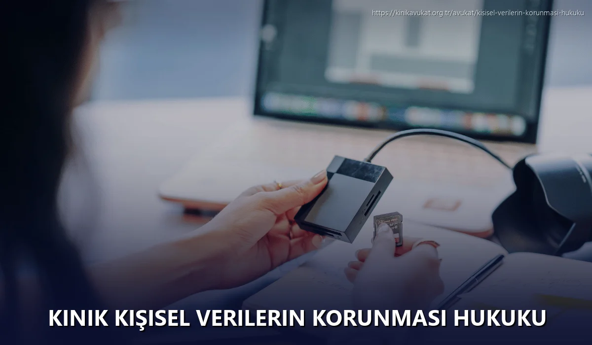 Kinik Kişisel Verilerin Korunması Hukuku